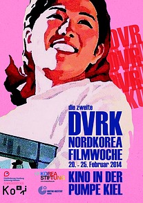 Plakat: 2.Filmwoche Nordkorea in Kiel