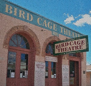 Bird Cage Theatre in Tombstone