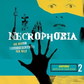 Cover Hörbuch "Necrophobia: Die besten Horrorgeschichten der Welt" 